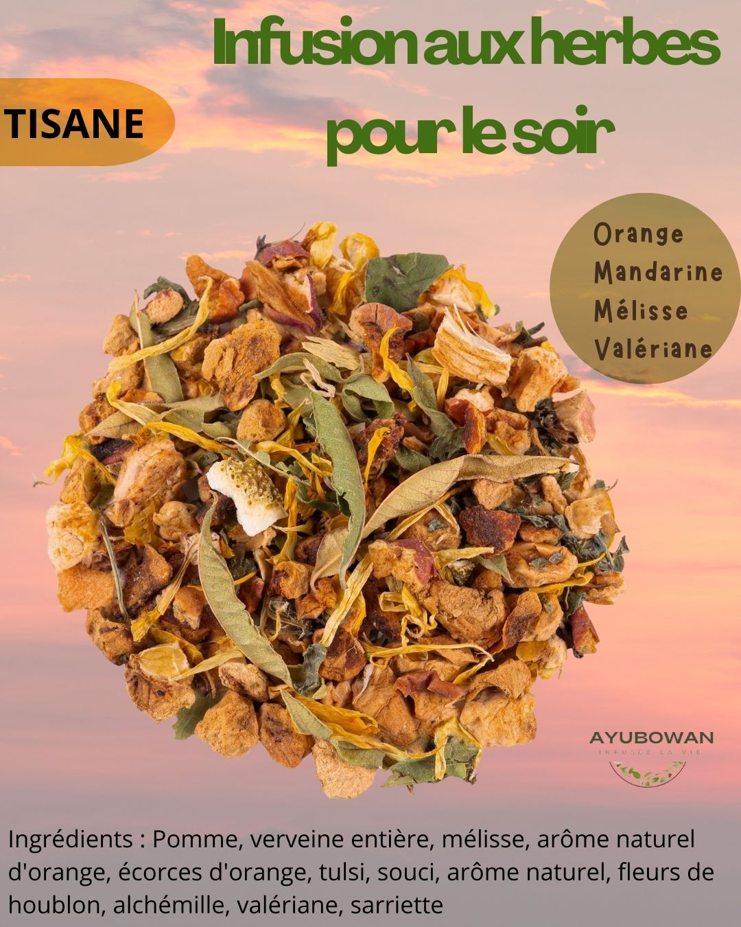 Infusion aux herbes pour le soir - Ayubowan