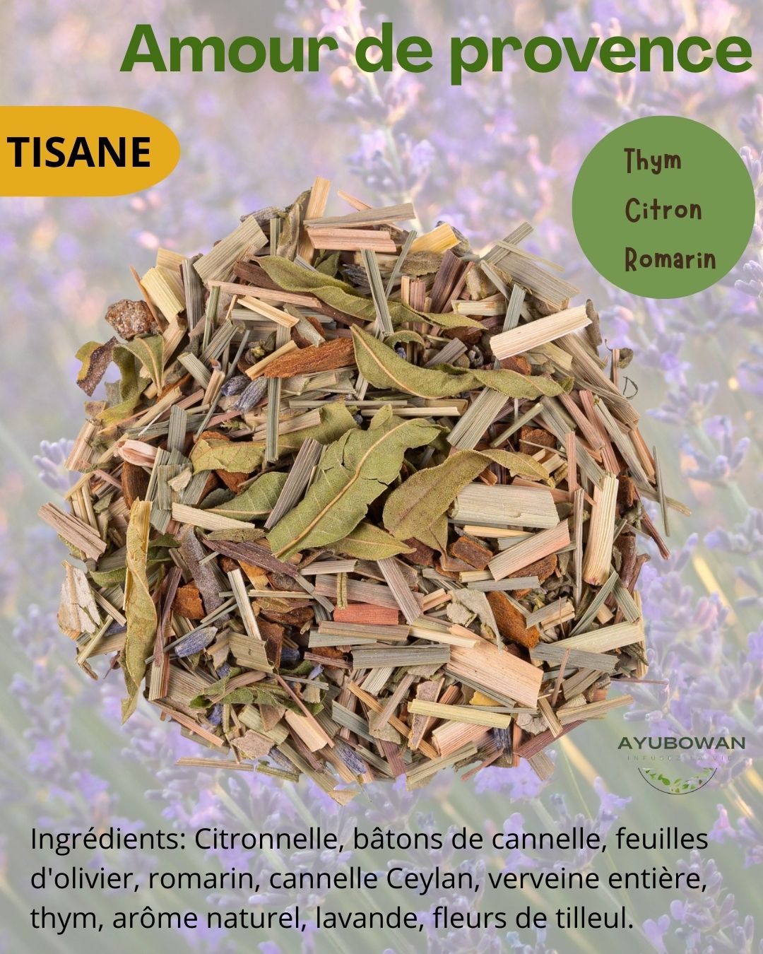 Thé Amour de Provence- Ayubowan