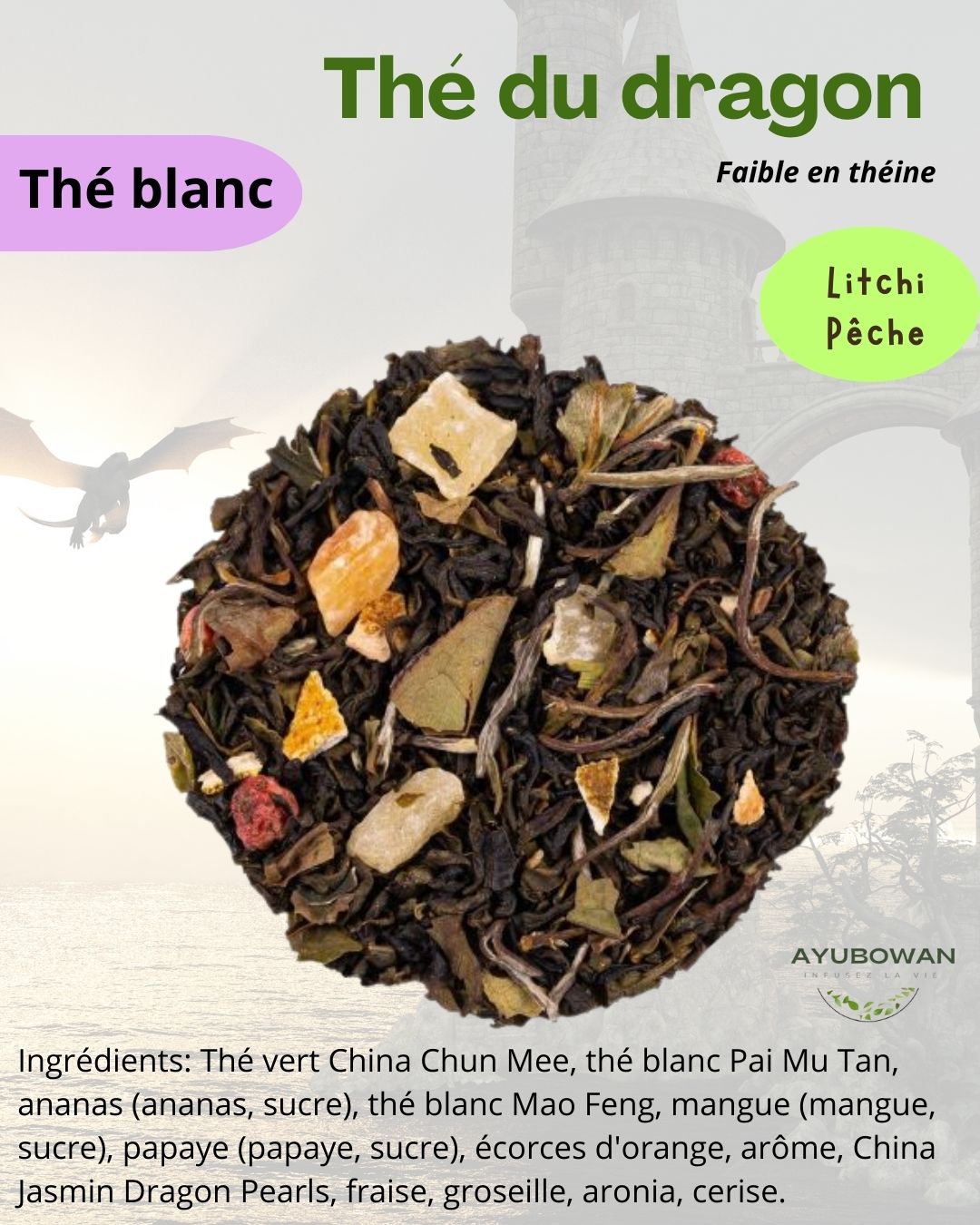 Thé du dragon - Ayubowan
