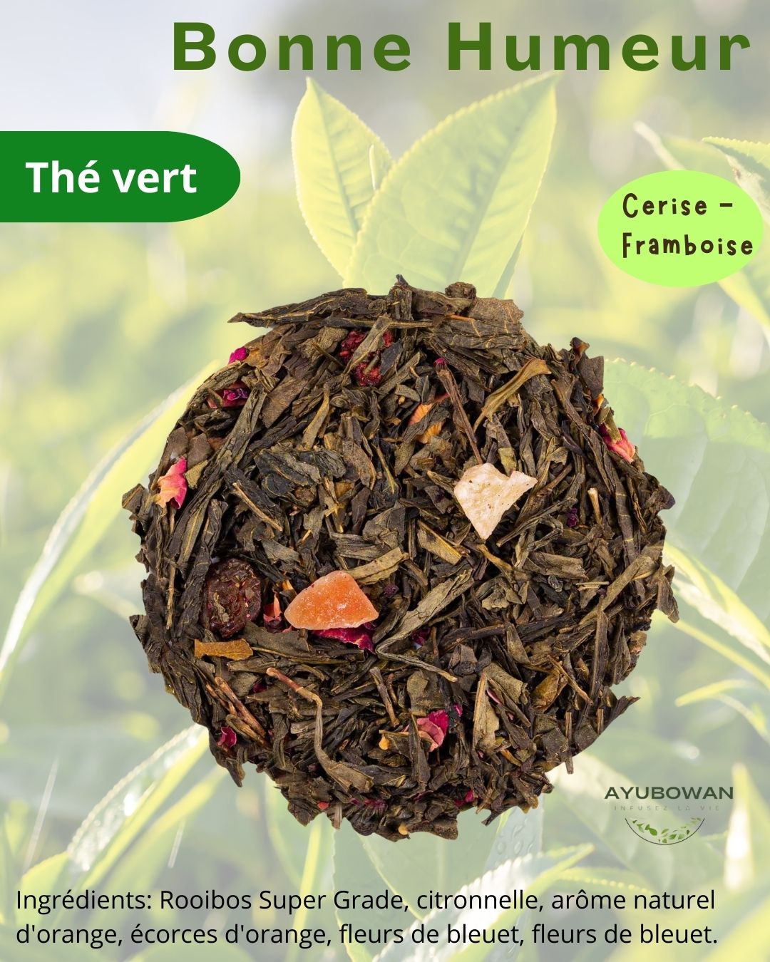 Thé vert Bonne humeur - Ayubowan